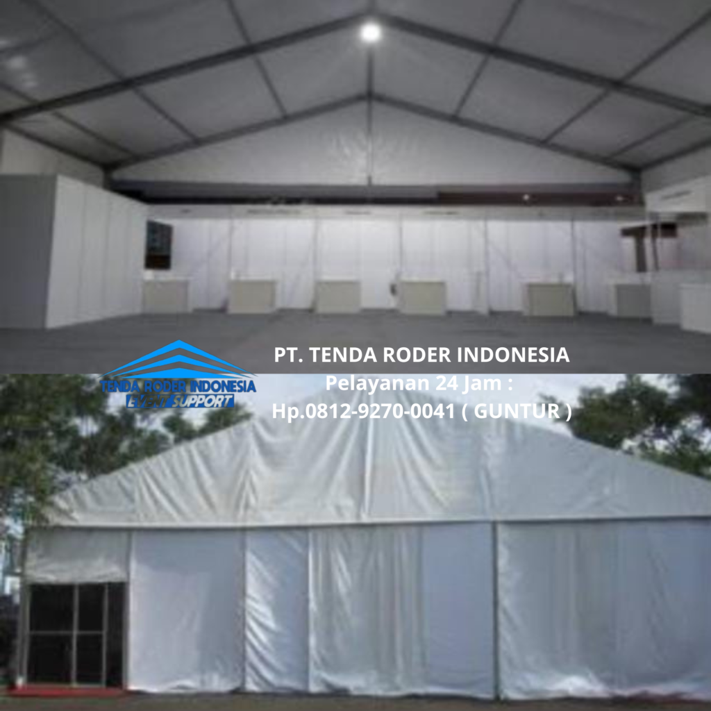 Sewa TENDA RODER KOKOH Dan FASILITAS TERLENGKAP Jakarta Barat