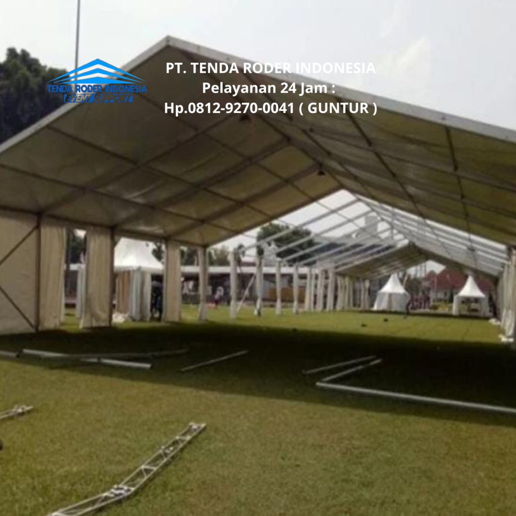 Layanan Sewa Lengkap Antar,Pasang, Sampai Bongkar TENDA RODER Bandung