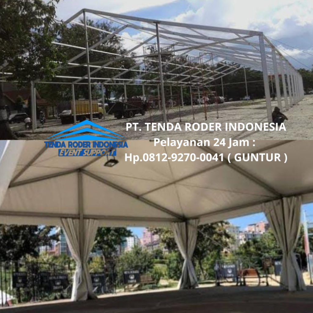 Pusat Sewa TENDA RODER Lengkap Semarang