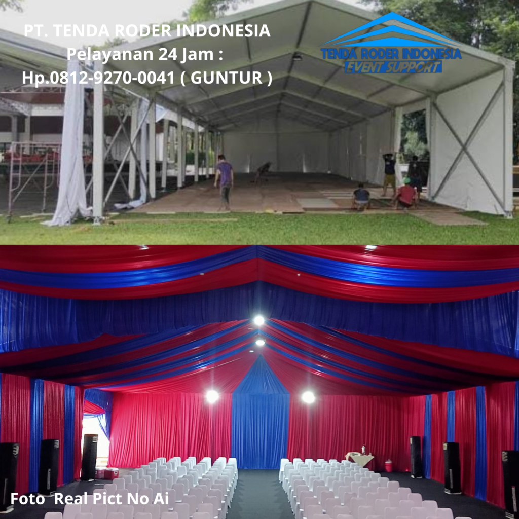 Rental TIRAI DEKORASI,TENDA RODER Lengkap Kudus