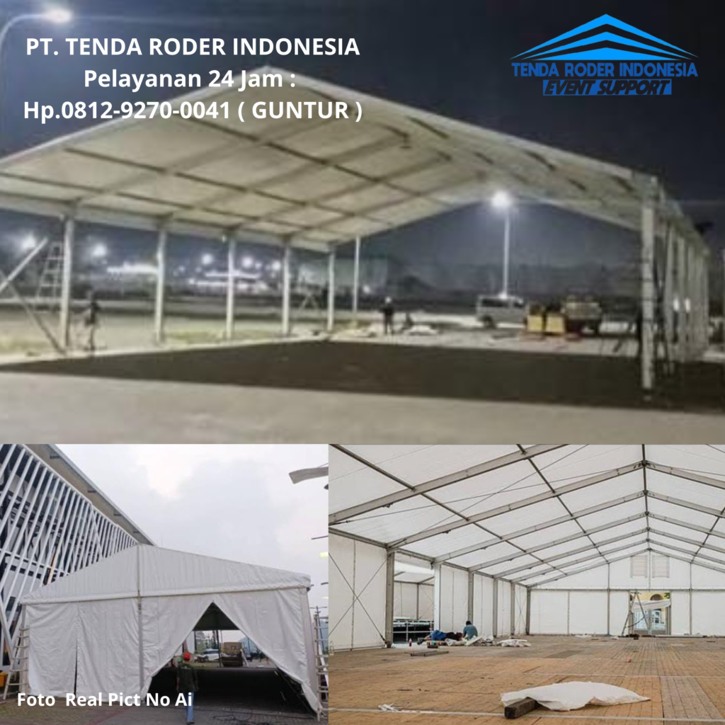 Sewa TENDA RODER Cepat Pasang! Tampil Mewah Area Bogor