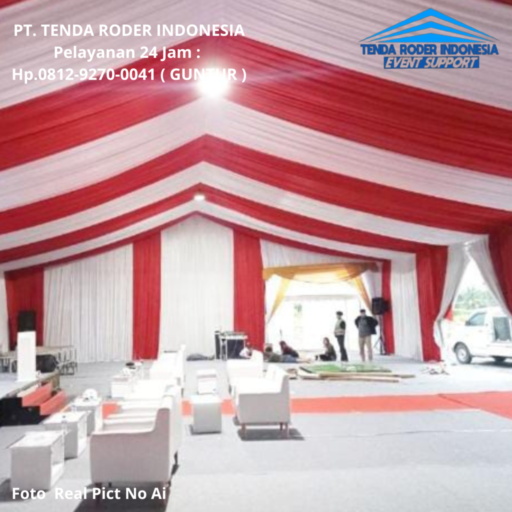 Sewa TENDA RODER Untuk Acara HUT RI ke-81 Area Jakarta