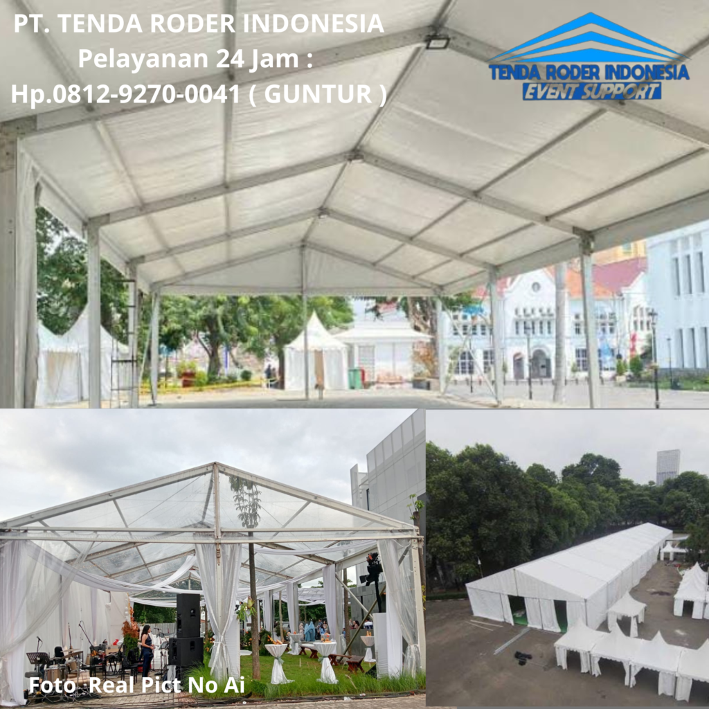 Menyewakan TENDA RODER Untuk Berbagai Event Anda Di BSD