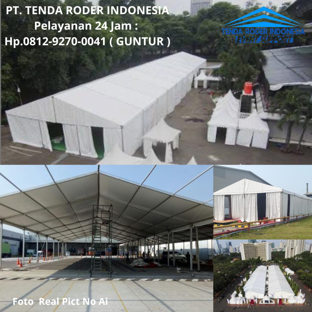 Menyewakan TENDA RODER Untuk Berbagai Event Anda Di BSD