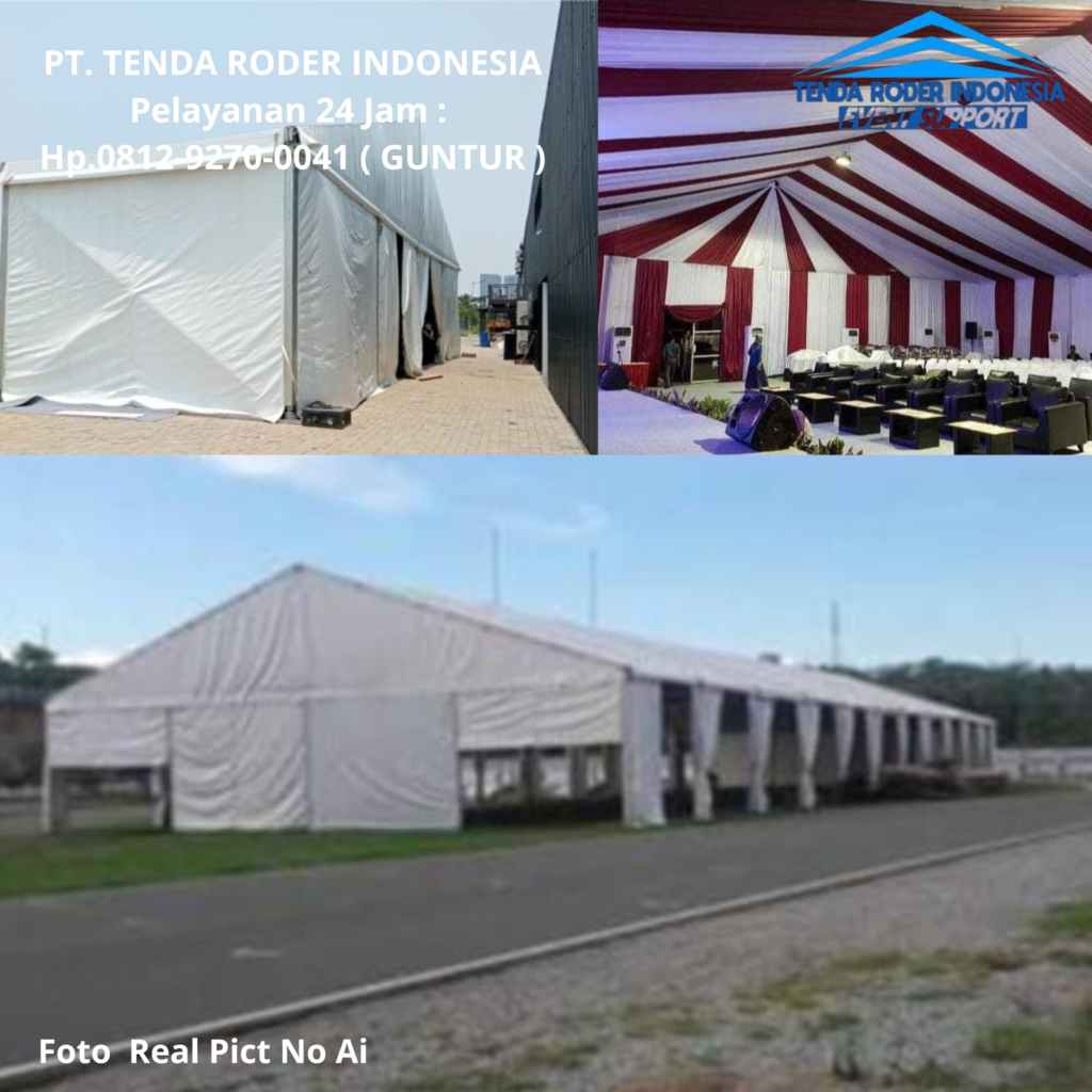 Menyewakan TENDA RODER Untuk Berbagai Event Anda Di Bogor
