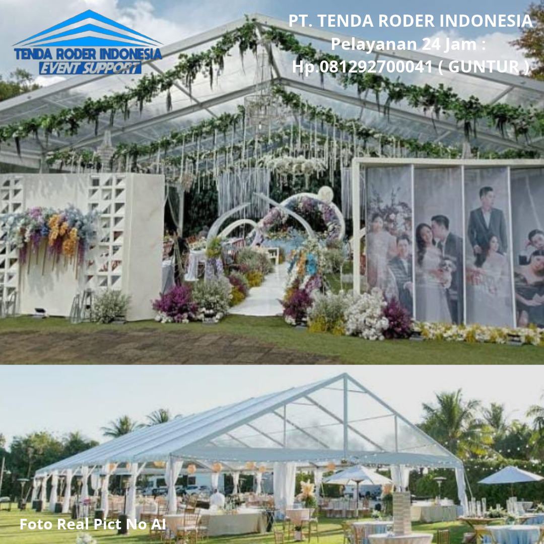 Pusat Sewa Tenda Roder Dekorasi Mewah Cikarang 0812-9270-0041